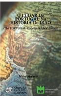 O LUGAR De PORTUGAL Na HISTORIA Do IRAO (The PORTUGAL Place in IRAN's History): Bilingual; Portuguese and Persian