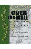 Over the Wall of Oppression