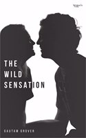 Romantic novel The Wild Sensation