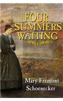 Four Summers Waiting