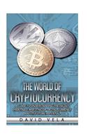 World of Cryptocurrency