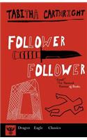 Follower Follower