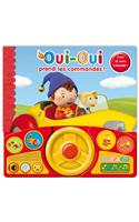 Oui-Oui Prend Les Commandes !