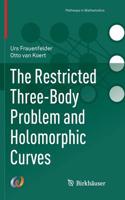 Restricted Three-Body Problem and Holomorphic Curves