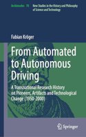 From Automated to Autonomous Driving