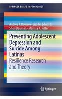 Preventing Adolescent Depression and Suicide Among Latinas