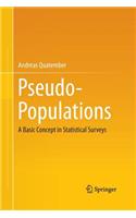 Pseudo-Populations