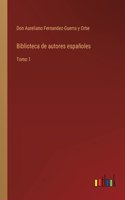 Biblioteca de autores españoles