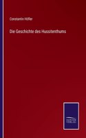 Die Geschichte des Hussitenthums