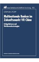 Multinationale Banken Im Zukunftsmarkt VR China