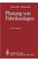 Planung von Fabrikanlagen