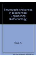 Bioproducts