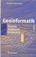 Geoinformatik: Modelle, Strukturen, Funktionen