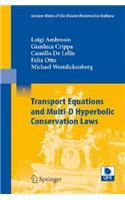 Transport Equations and Multi-D Hyperbolic Conservation Laws