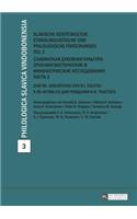 Slavische Geisteskultur: Ethnolinguistische Und Philologische Forschungen. Teil 2