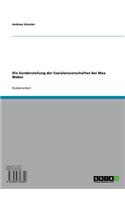 Die Sonderstellung Der Sozialwissenschaften Bei Max Weber