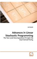 Advances in Linear Stochastic Programming