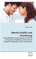 Mental Health und Verzeihung: (German)
