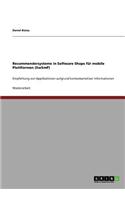 Recommendersysteme in Software Shops für mobile Plattformen (SwSmP)