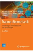 Trauma-Biomechanik