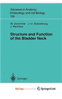 Structure and Function of the Bladder Neck