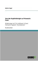 Von der Kupferkönigin zu Prinzessin Fisch