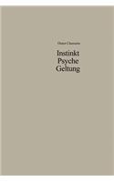 Instinkt Psyche Geltung