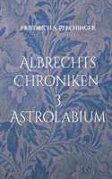 Albrechts Chroniken 3