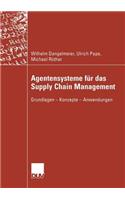 Agentensysteme Für Das Supply Chain Management