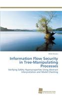 Information Flow Security in Tree-Manipulating Processes