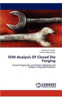 FEM Analysis Of Closed Die Forging