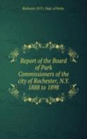 REPORT OF THE BOARD OF PARK COMMISSIONE