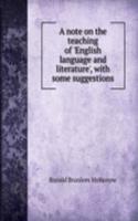 note on the teaching of 'English language and literature', with some suggestions