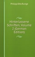 Hinterlassene Schriften, Volume 2 (German Edition)