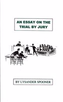 Essay on the Trial by Jury