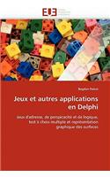 Jeux et autres applications en delphi