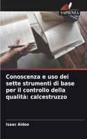 Conoscenza e uso dei sette strumenti di base per il controllo della qualità: calcestruzzo