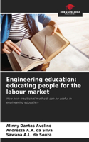 Engineering education