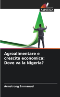 Agroalimentare e crescita economica