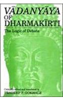 Vadanyaya: The Logic of Debate(No. 126 Bibliotheca Indo-Buddhica S.)