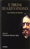 El Tribunal de la Justa Venganza (Anejos de perinola) (Spanish Edition)