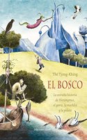 El Bosco: La extrana historia de Hieronymus, el gorro, la mochila y la pelota