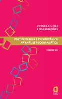 Psicopatologia e psicodinâmica na análise psicodramática volume VIII