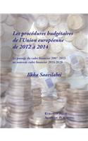 Les procédures budgétaires de l'Union européenne de 2012 à 2014