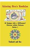 Coloring Diva's Mandalas