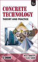 Concrete Technology: Theory and Practice