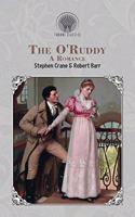 The O'Ruddy: A Romance(Throne Classics)