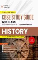 GKP Board plus CUET 2025 CL Master Series - Class 12 - History (CBSE Study Guide) by Career Launcher