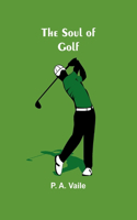 Soul of Golf