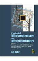 A Textbook of Microprocessors and Microcontrollers